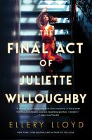 The_Final_Act_of_Juliette_Willoughby