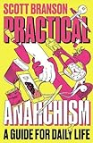 Practical_anarchism