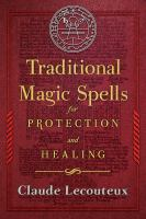 Traditional_magic_spells_for_protection_and_healing