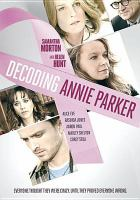 Decoding_Annie_Parker