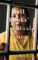 Bell_Hooks__spiritual_vision