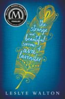The_strange_and_beautiful_sorrows_of_Ava_Lavender