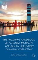 The_Palgrave_handbook_of_altruism__morality__and_social_solidarity