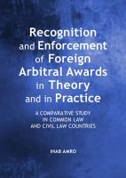 Recognition_and_enforcement_of_foreign_arbitral_awards_in_theory_and_in_practice