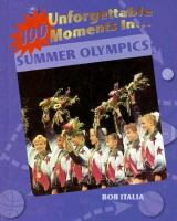 100_unforgettable_moments_in_the_Summer_Olympics