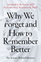 Why_we_forget_and_how_to_remember_better