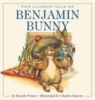 The_classic_tale_of_Benjamin_Bunny