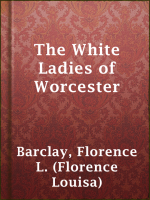 The_White_Ladies_of_Worcester
