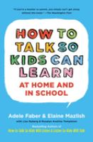 How_to_talk_so_kids_can_learn--_at_home_and_in_school