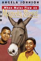 When_mules_flew_on_Magnolia_Street