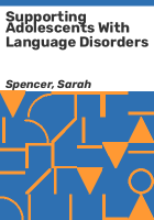 Supporting_adolescents_with_language_disorders