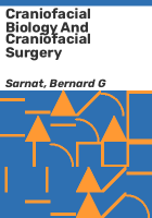 Craniofacial_biology_and_craniofacial_surgery