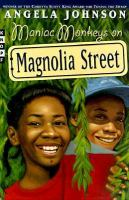 Maniac_monkeys_on_Magnolia_Street
