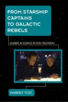 From_starship_captains_to_galactic_rebels
