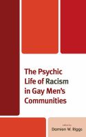 The_psychic_life_of_racism_in_gay_men_s_communities