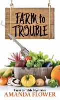 Farm_to_trouble