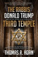 The_rabbis__Donald_Trump_and_the_top-secret_plan_to_build_the_Third_Temple
