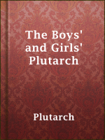 The_Boys__and_Girls__Plutarch
