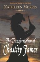 The_transformation_of_Chastity_James