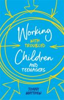 Working_with_troubled_children_and_teenagers