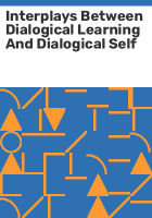 Interplays_between_dialogical_learning_and_dialogical_self