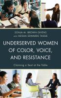Underserved_women_of_color__voice__and_resistance
