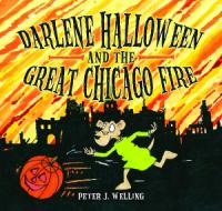 Darlene_Halloween_and_the_great_Chicago_fire