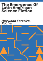 The_emergence_of_Latin_American_science_fiction