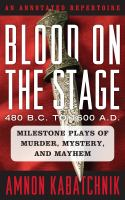 Blood_on_the_stage__480_B_C__to_1600_A_D