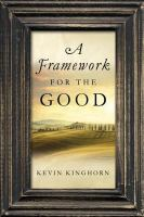 A_framework_for_the_good
