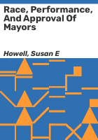 Race__performance__and_approval_of_mayors