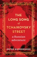 The_long_song_of_Tchaikovsky_Street