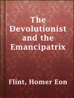 The_Devolutionist_and_the_Emancipatrix