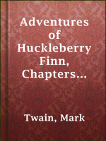 Adventures_of_Huckleberry_Finn__Chapters_26_to_30