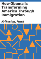 How_Obama_is_transforming_America_through_immigration