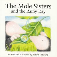 The_mole_sisters_and_the_rainy_day