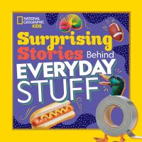 Surprising_stories_behind_everyday_stuff