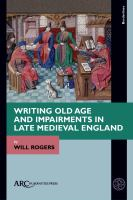 Writing_old_age_and_impairments_in_late_medieval_England
