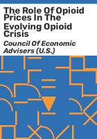 The_role_of_opioid_prices_in_the_evolving_opioid_crisis