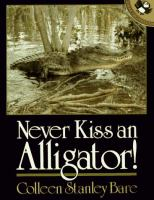 Never_kiss_an_alligator_