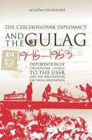 Czechoslovak_diplomacy_and_the_gulag