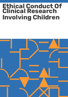 Ethical_conduct_of_clinical_research_involving_children