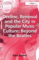 Decline__renewal_and_the_city_in_popular_music_culture