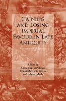Gaining_and_losing_imperial_favour_in_late_antiquity