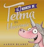 El_regreso_de_Telma_el_unicornio
