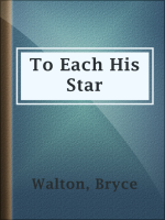 To_Each_His_Star