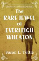 The_Rare_Jewel_of_Everleigh_Wheaton