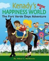Kenady_s_Happiness_World___The_Fort_Verde_Days_Adventure