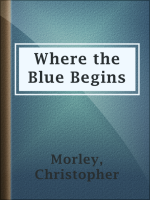 Where_the_Blue_Begins