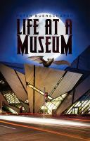 Life_at_a_museum